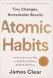 Atomic Habits by James Clear