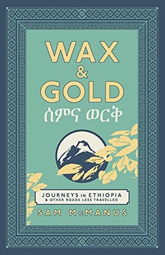 Wax & Gold by Sam McManus